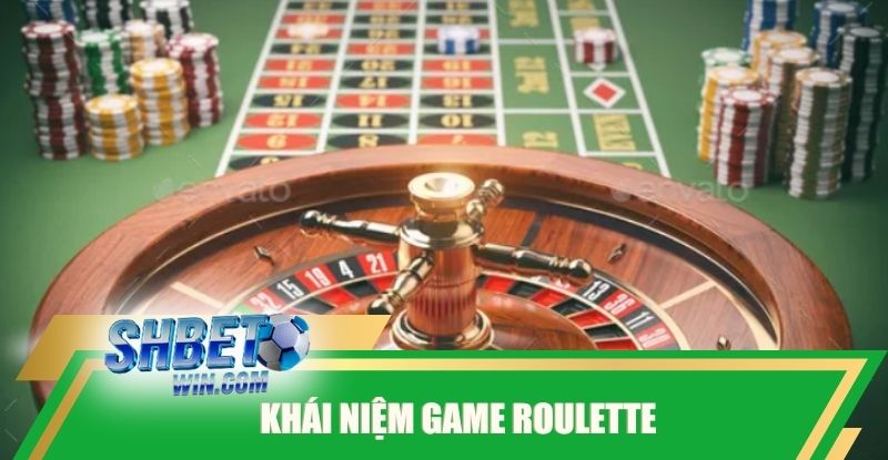 khai-niem-game-roulette 